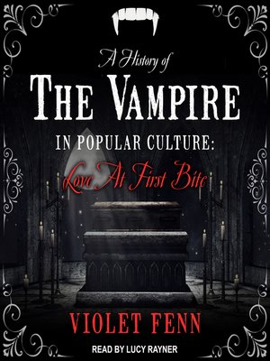 cover image of A History of the Vampire in Popular Culture